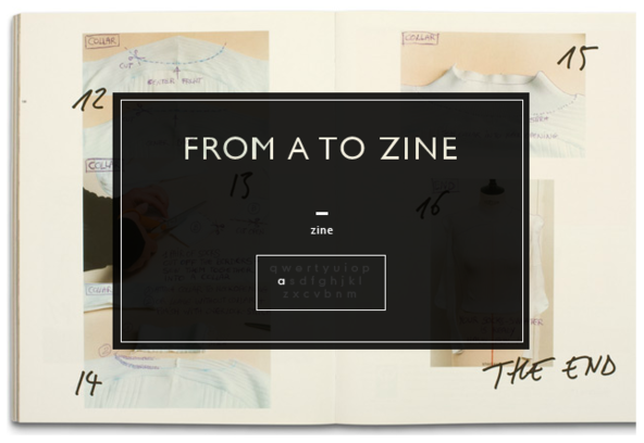 From A to Zine: A Magazine