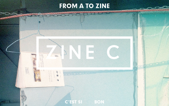 From A to Zine: c'est si   bon