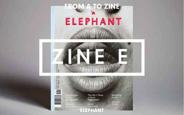 From A to Zine: Elephant