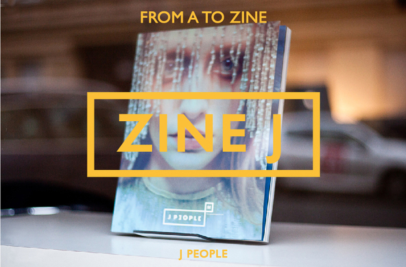 From A to Zine: J PEOPLE