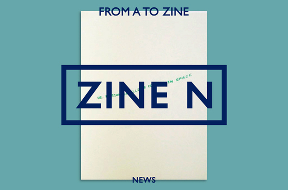 From A to Zine: News