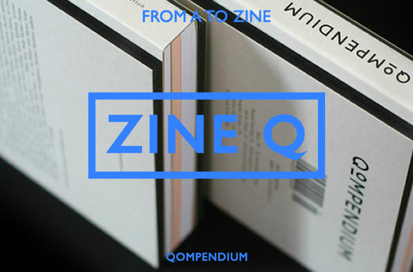 From A to Zine: Qompendium